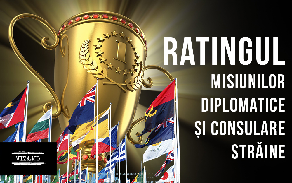 Ratingul misiunilor diplomatice și consulare străine în RM