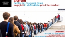 Sfaturi pentru cei care aleg calea angajării în străinătate prin intermediari